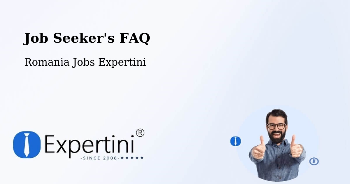 Employer FAQ – Cașva - Romania Jobs Expertini