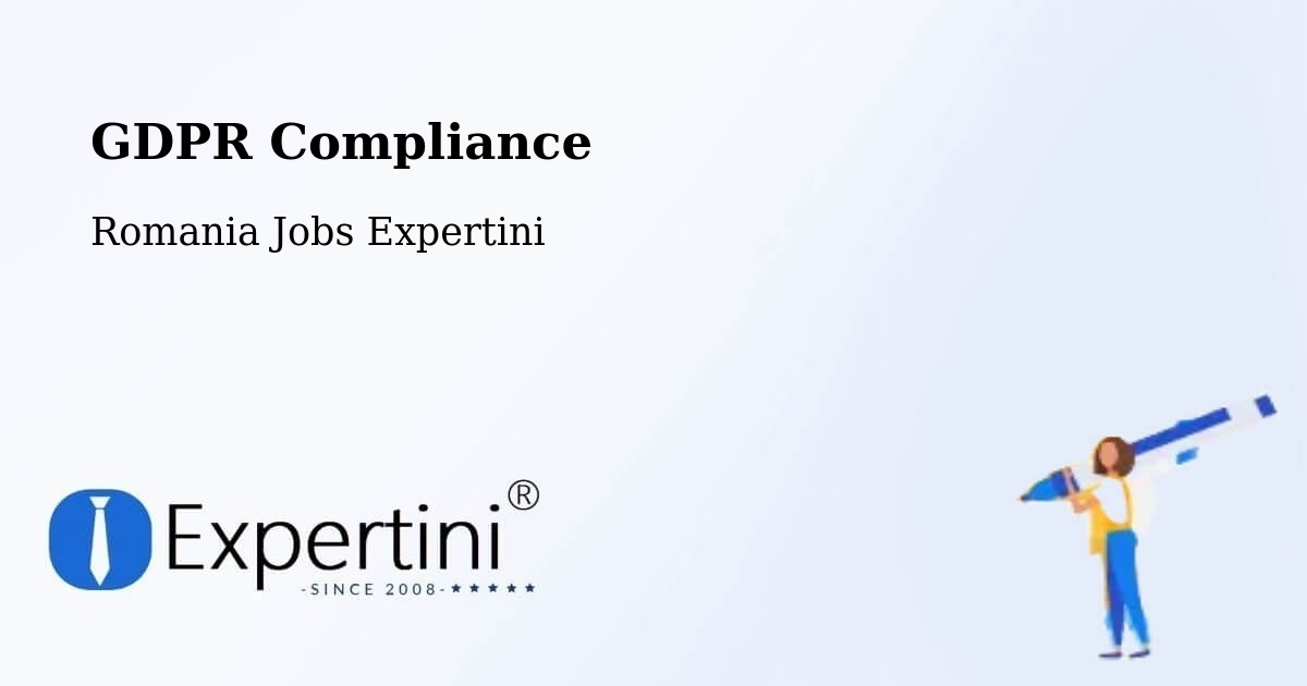 EU GDPR Compliance Statement – Cașva - Romania Jobs Expertini