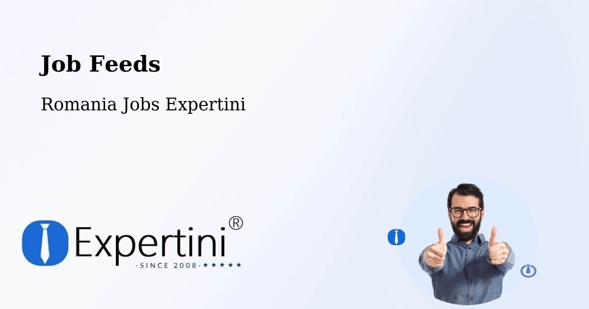 Job Listings Feed – Cașva - Romania Jobs Expertini