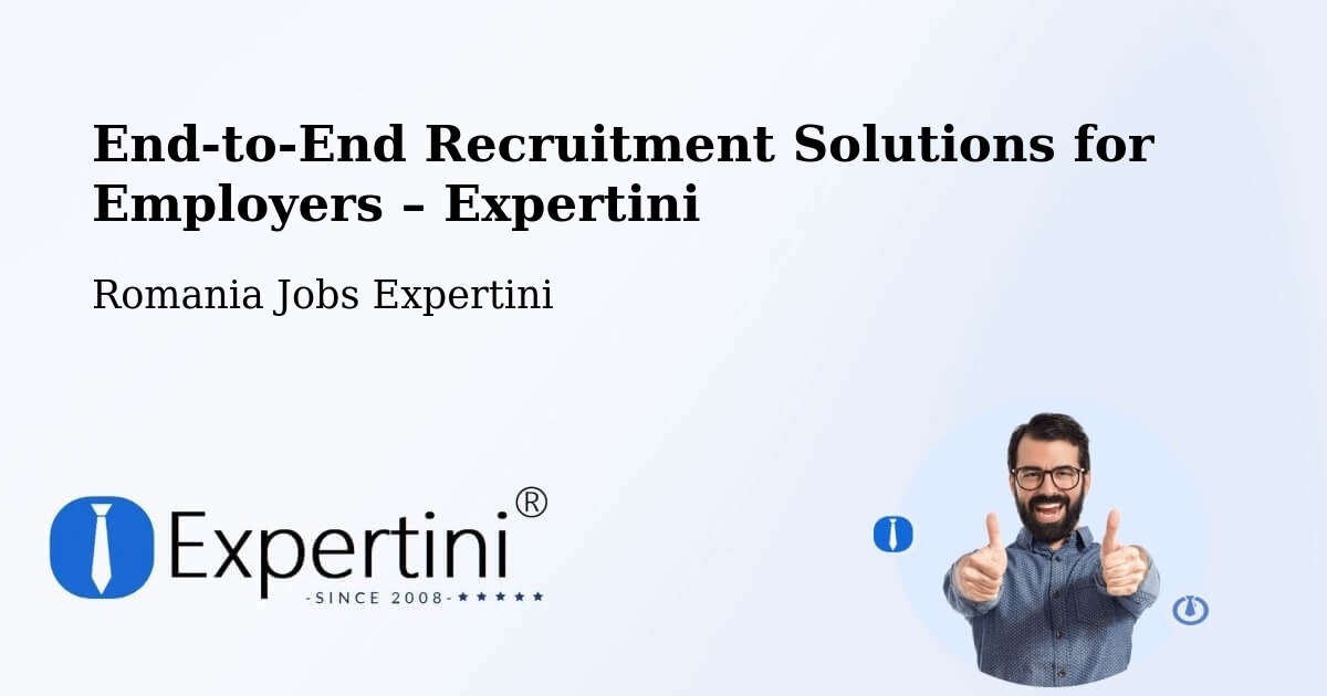Recruitment Solutions for Employers – Cașva - Cașva, Romania Jobs Expertini