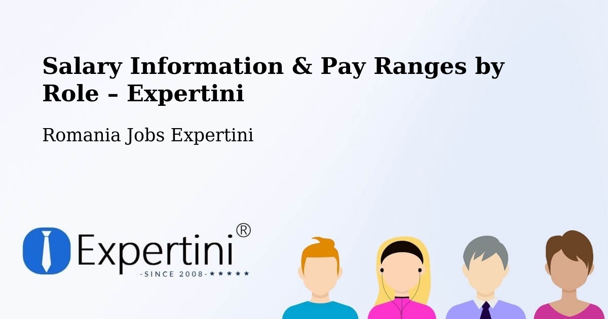 Salary Information & Pay Ranges – Cașva - Cașva, Romania Jobs Expertini
